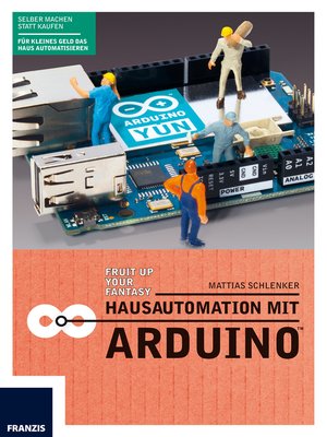 cover image of Hausautomation mit Arduino<sup>TM</sup>
